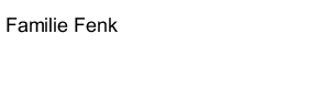 Familie Fenk